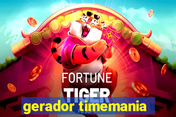 gerador timemania